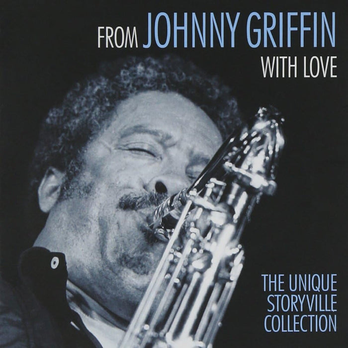 Johnny Griffin - From Johnny Griffin with Love: The Unique Storyville Collection - 1088605