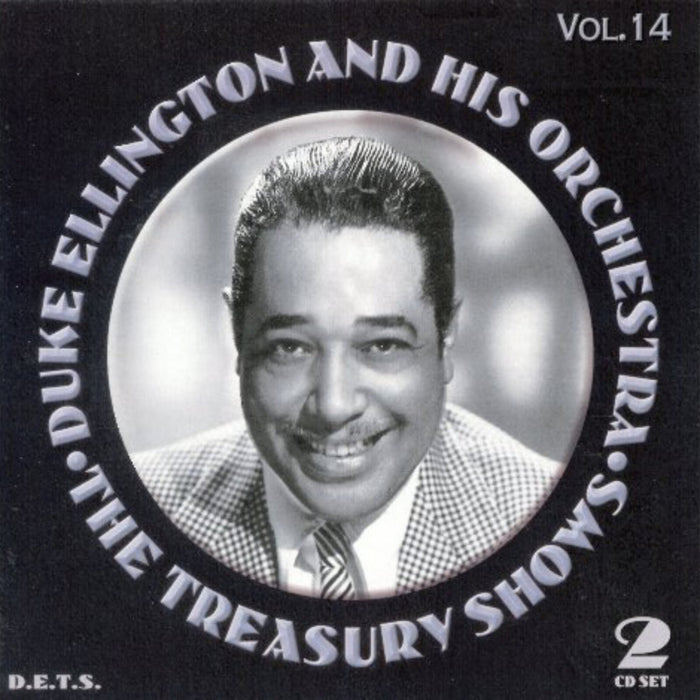 Duke Ellington & His Orchestra - The Treasury Shows Volume 14 - 9039014