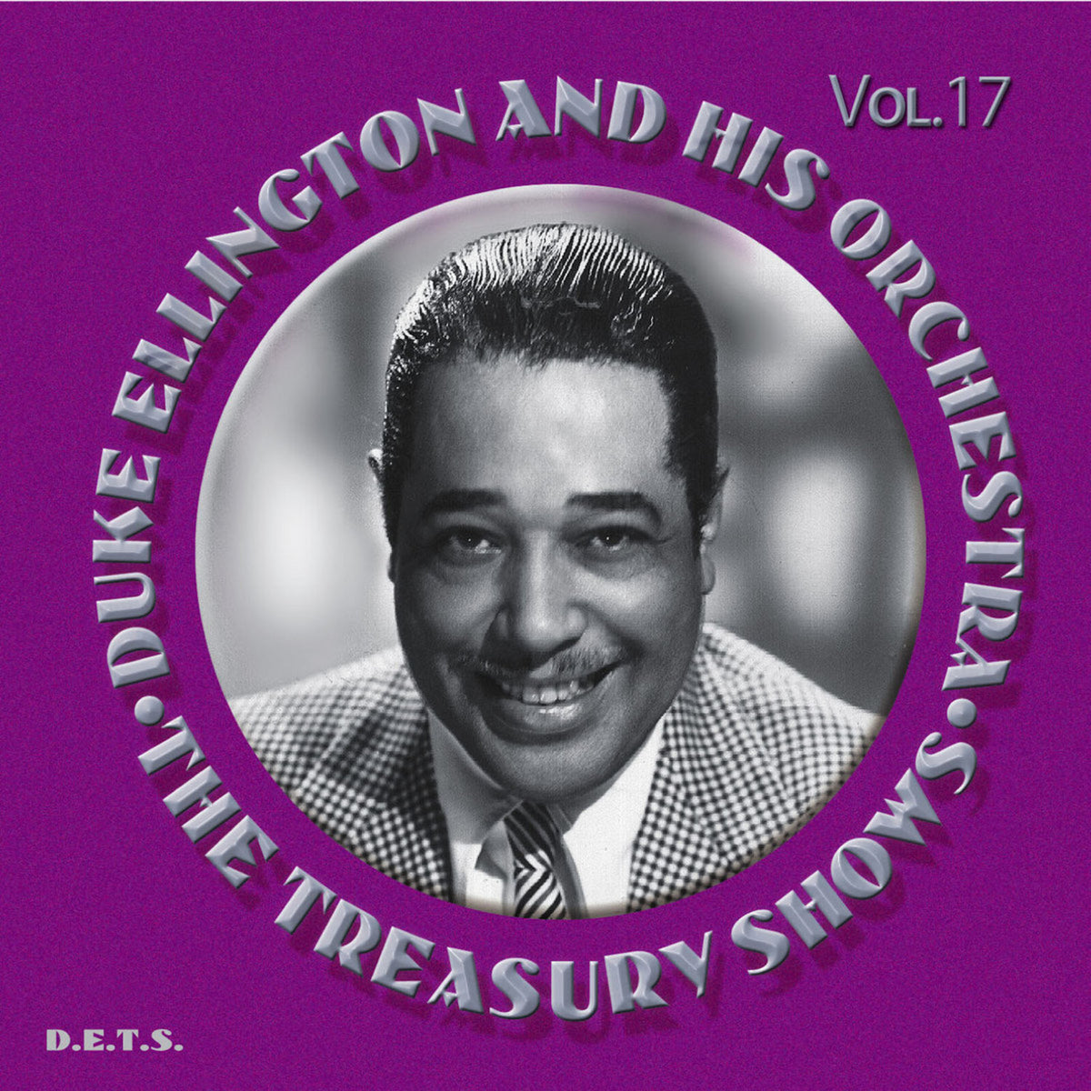 Duke Ellington & His Orchestra - The Treasury Shows Volume 17 - 9039017