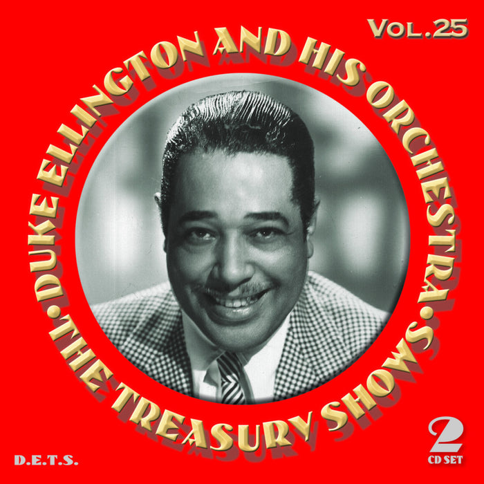 Duke Ellington & His Orchestra - The Treasury Shows Volume 25 - 9039025
