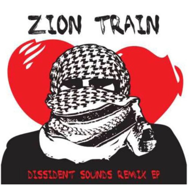 Zion Train - Dissident Sounds Remix EP - EGGY046