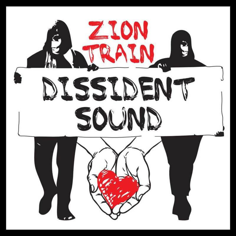 Zion Train - Dissident Sound - WWLP063