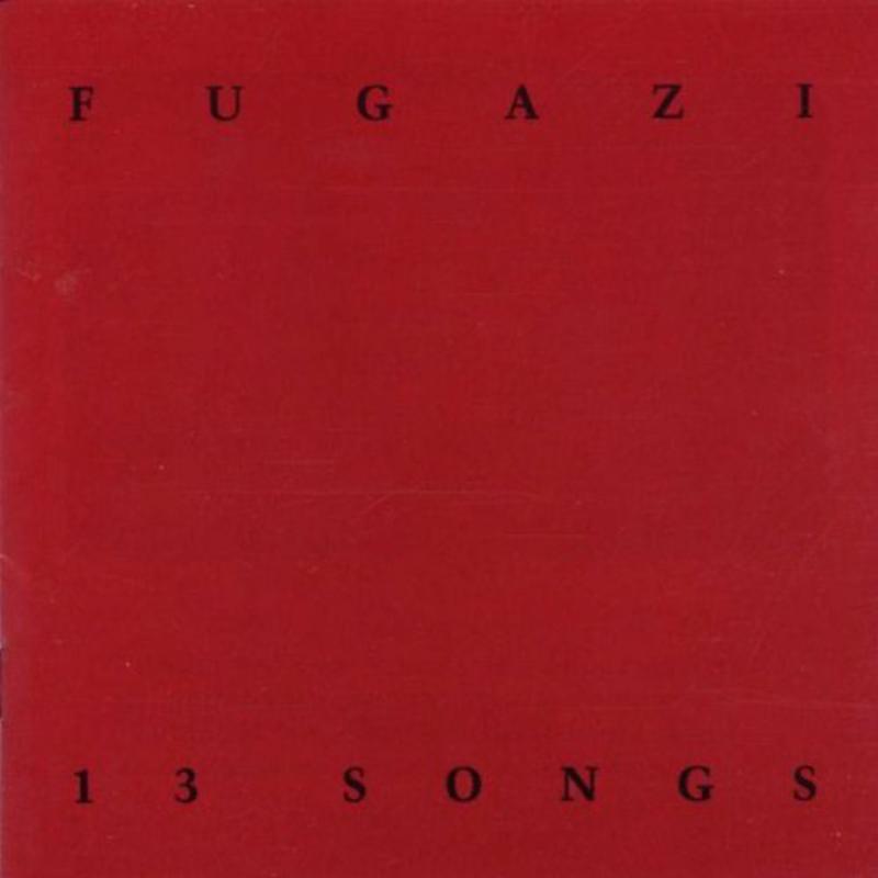 Fugazi - 13 Songs - DIS36