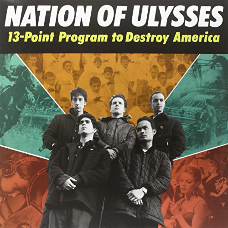 The Nation Of Ulysses - 13 Point Program To Destroy America - DIS57V