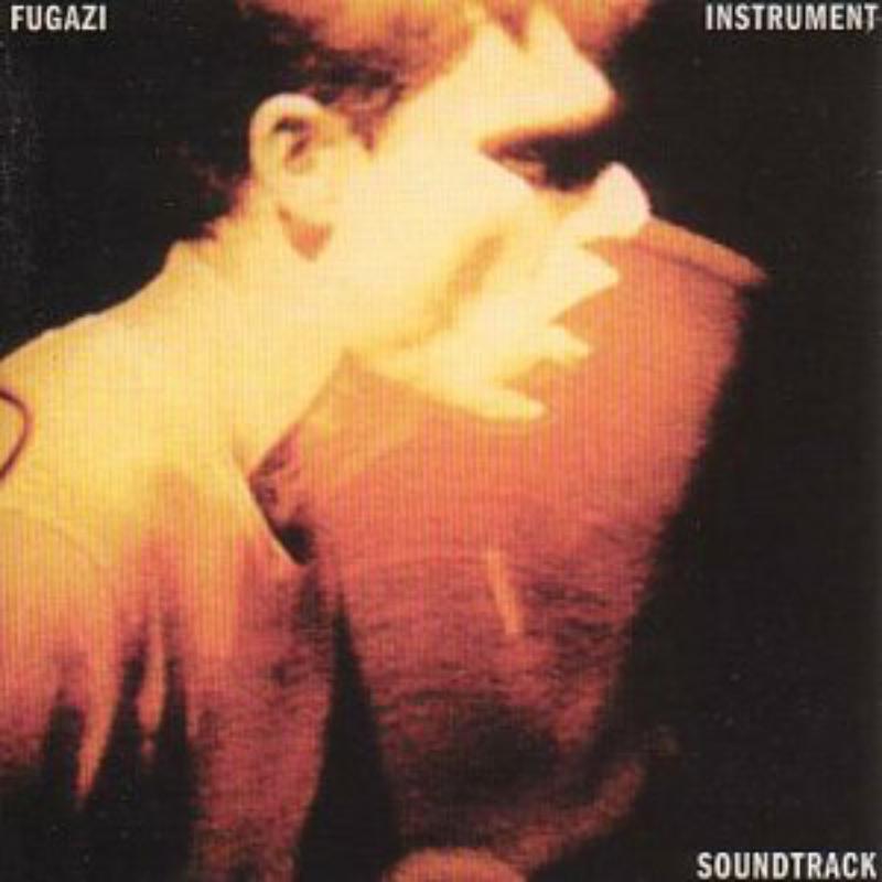 Fugazi - Instrument Soundtrack - DIS120V