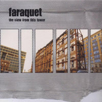Faraquet - The View From This Tower - DIS122V