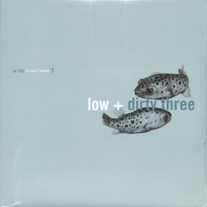 Low / Dirty Three - In The Fishtank - FISH7LP