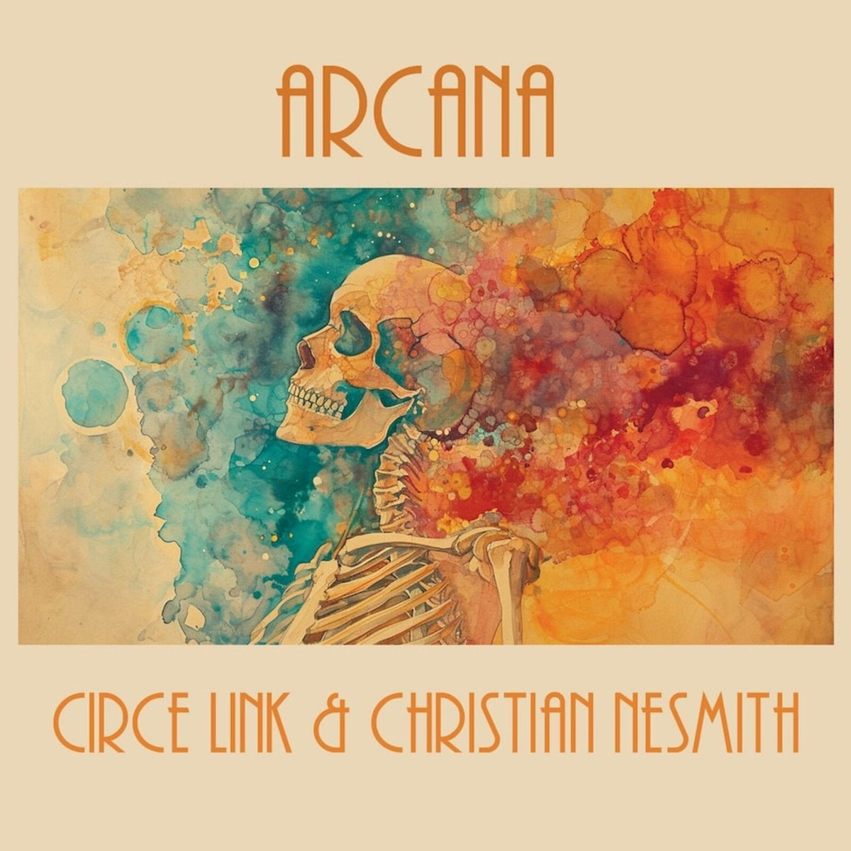 Circe Link and Christian Nesmith - Arcana - TLAK1191