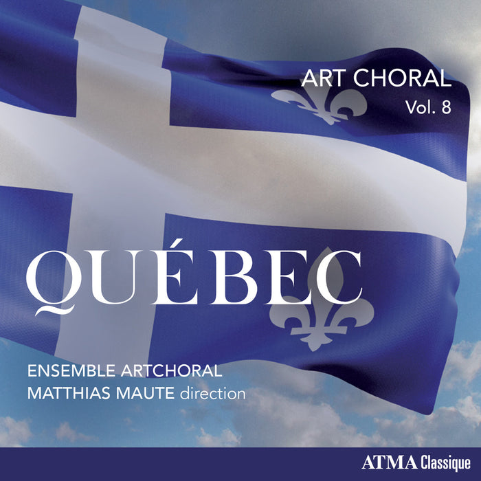 ArtChoral Ensemble - Art Choral, Vol. 8: Quebec - ACD22427