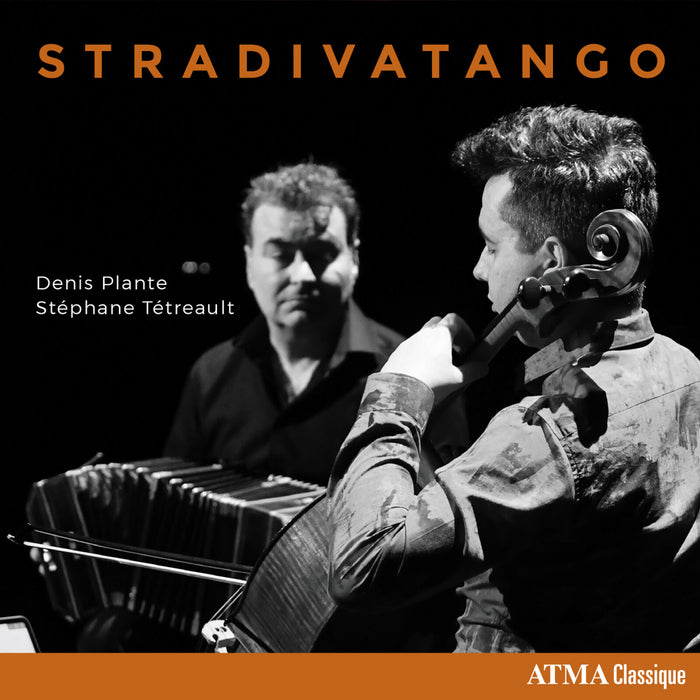 Denis Plante; Stephane Tetreault - Stradivatango - ACD22886