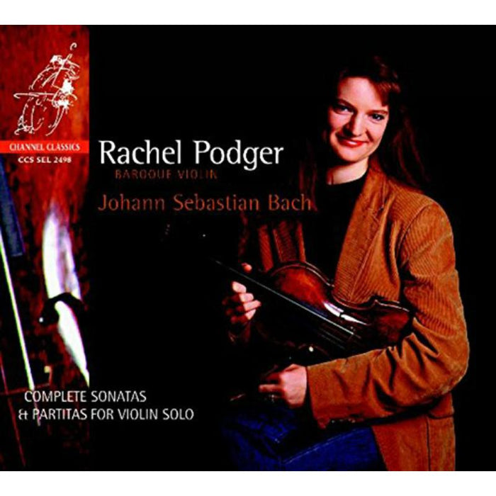Rachel Podger - J.S. Bach: Complete Sonatas & Partitas - CCSSEL2498
