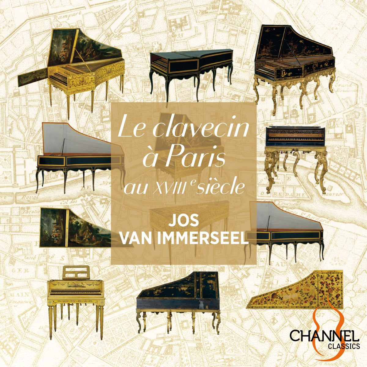 Jos Van Immerseel - Le clavecin a Paris au XVIIIe siecle - CCS45523