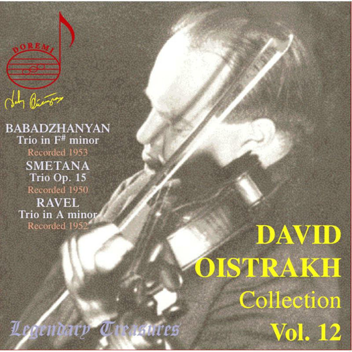 Oistrakh - David Oistrakh Collection Vol. 12: Trios by Babadzhanyan, Smetana and Ravel - DHR7820