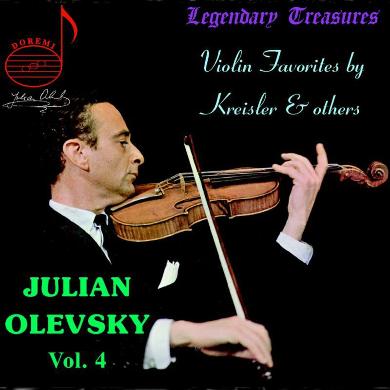 Olevsky - Julian Olevsky Vol. 4: Viokin Favourites by Kreisler & others - DHR7863