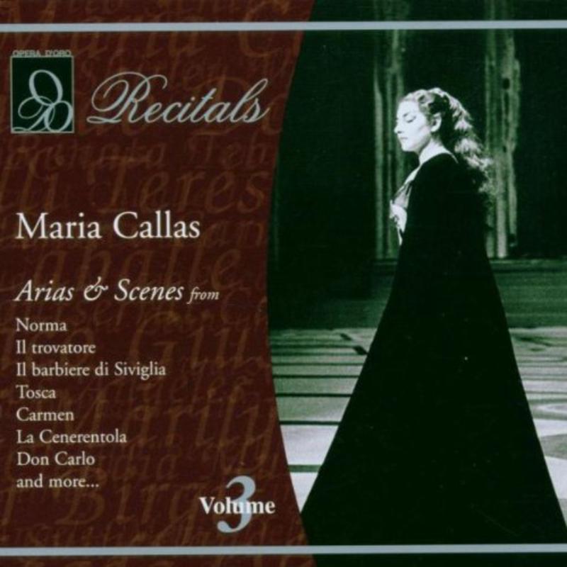 Callas, Maria - Arias & Scenes, Vol.3 - OPD2007