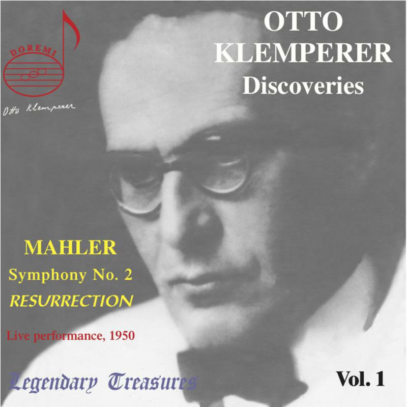 Klemperer - Oto Klemperer Discoveries Vol. 1: Mahler Symphony No. 2, Live Sydney 1950 - DHR7759