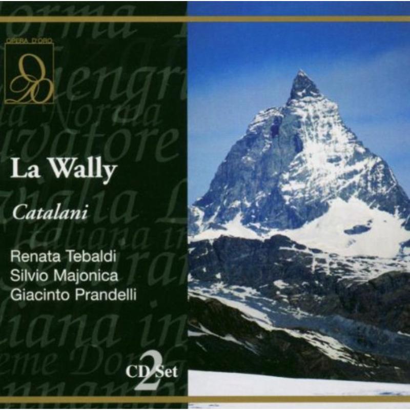 Tebaldi/Majonica/Prandelli/Gardino - La Wally (1960) - OPD1249