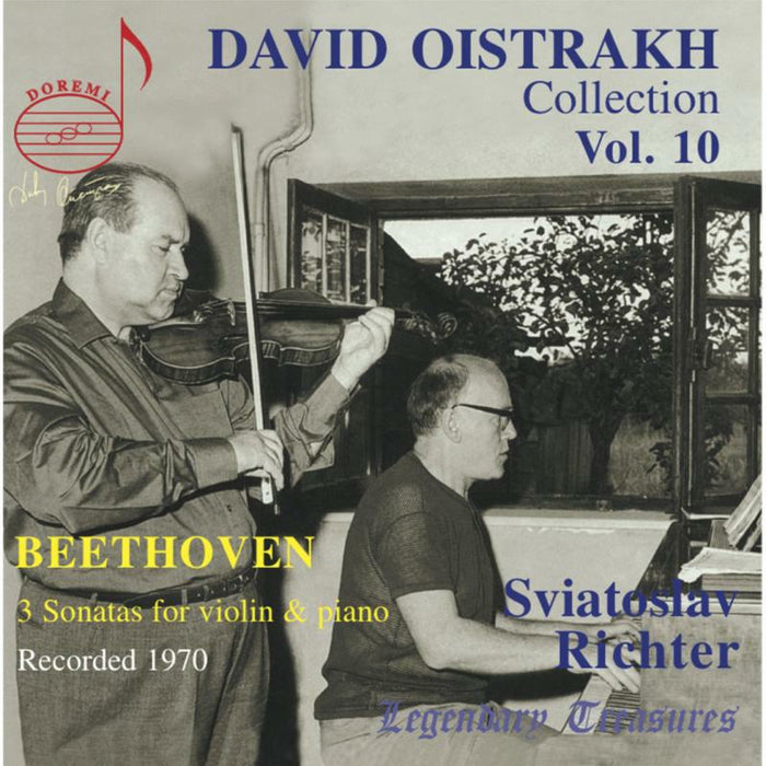 Oistrakh - David Oistrah Collection Vol. 10: Beethoven 3 violin Sonatas, with Sviatoslav Richter.Moscow, 1970 - DHR7800