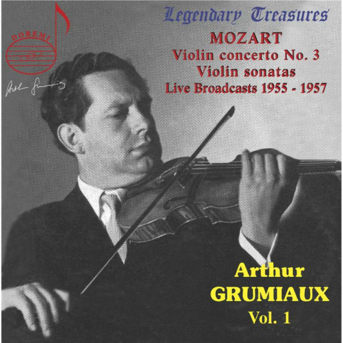 Grumiaux - Arthur Grumiaux Vol. 1: Mozart Concerto No. 3 and sonatas - DHR7779