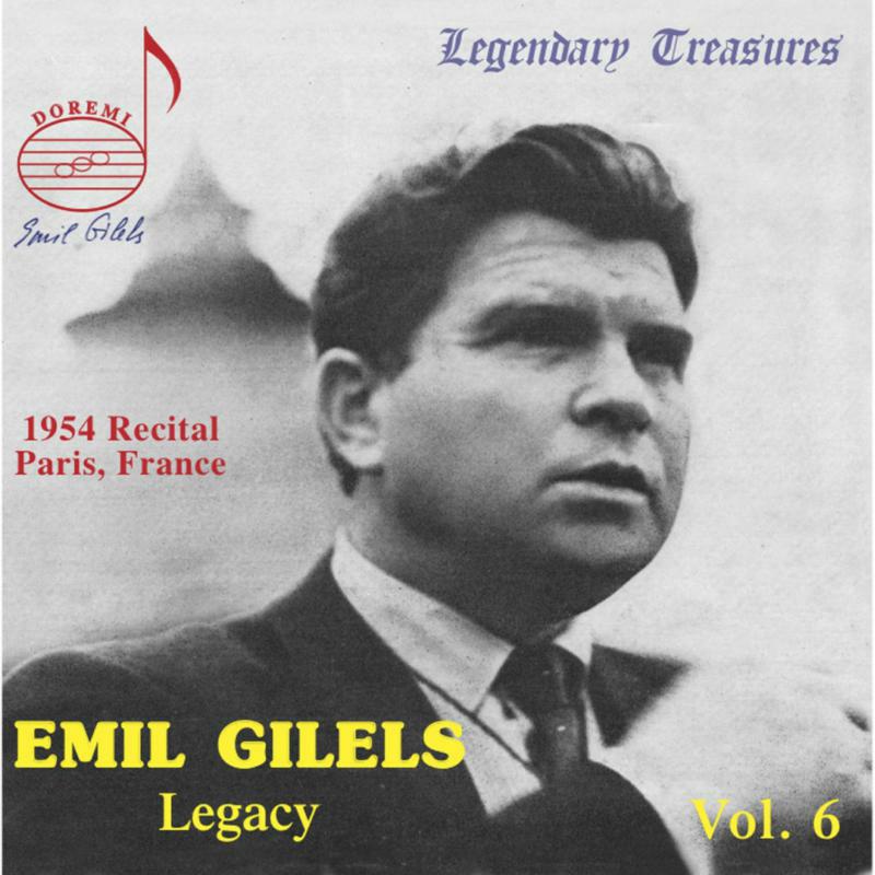Gilels - Emil Gilels Legacy Vol. 6: Recital Paris 1954 - DHR7805