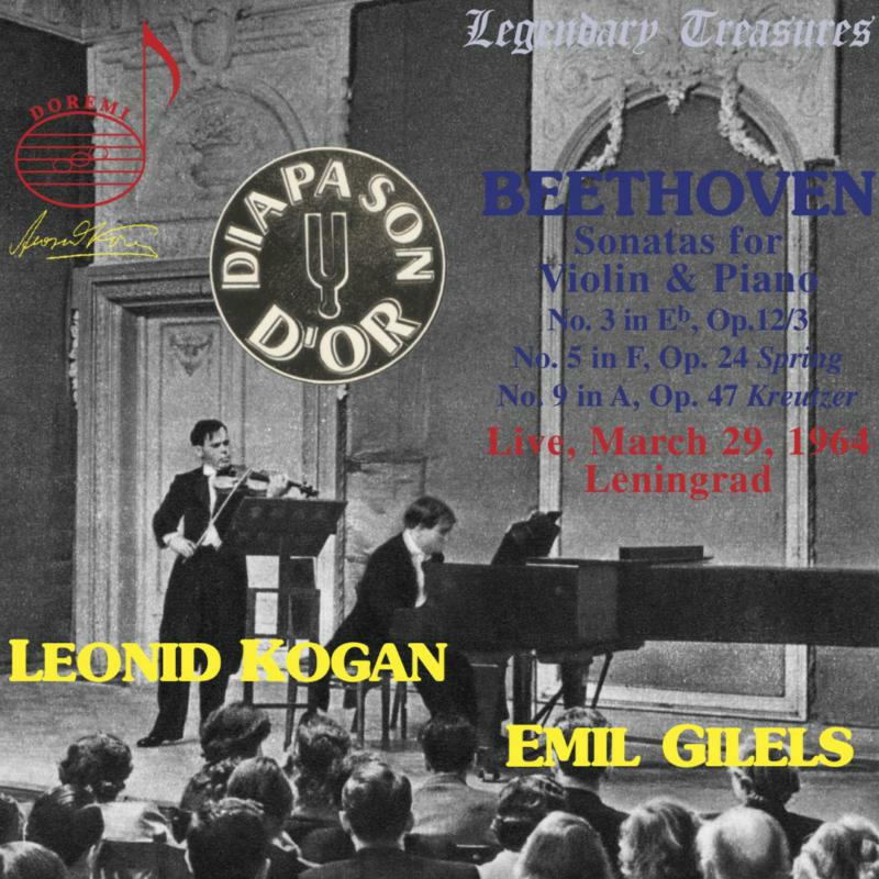 Kogan/Gilels - Leonid Kogan and Emil Gilels play 3 violin sonatas by Beethoven - DHR7845