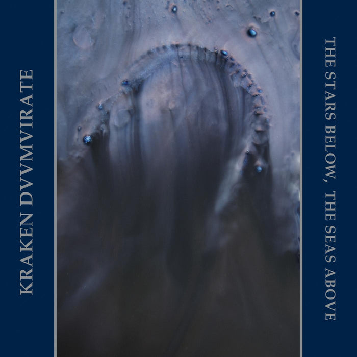 Kraken Duumvirate - The Stars Below, The Seas Above - CDSILENTF002