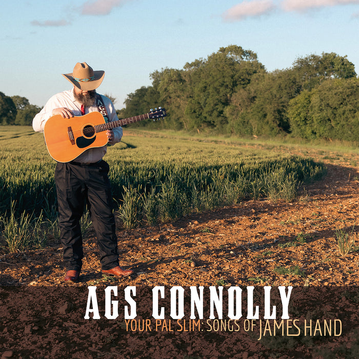 Ags Connolly - Your Pal Slim: Songs of James Hand - FINST003CD