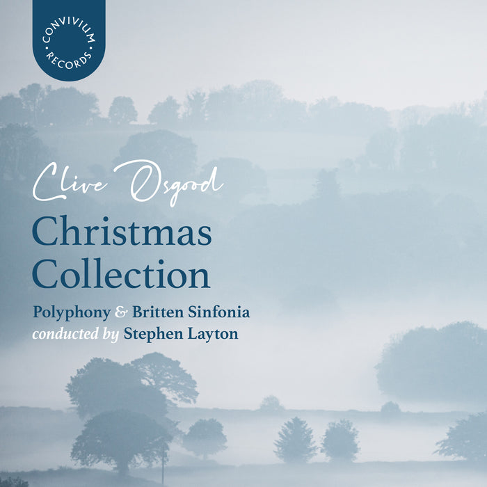 Polyphony; Britten Sinfonia; Stephen Layton - Clive Osgood: Christmas Collection - CR106