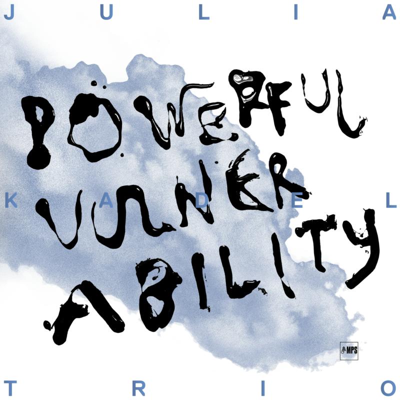 独LP Julia Kadel Trio Powerful Vulnerability 0218476MS1 MPS Records /00260 Powerful Vulnerability - MPS : MPS