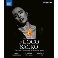 Asmik Grigorian, Barbara Hannigan, Ermonela Jaho, Evgenia Rubinova, Reinbert de Leeuw, Francesco Piemontesi - Fuoco Sacro - A Search for the Sacred Fire of Song (A film by Jan Schmidt-Garre) - NBD0141V