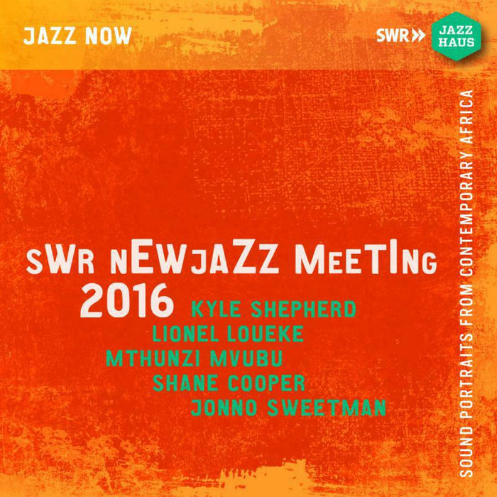 Various - SWR NEWJazz Meeting 2016 - JAH-468