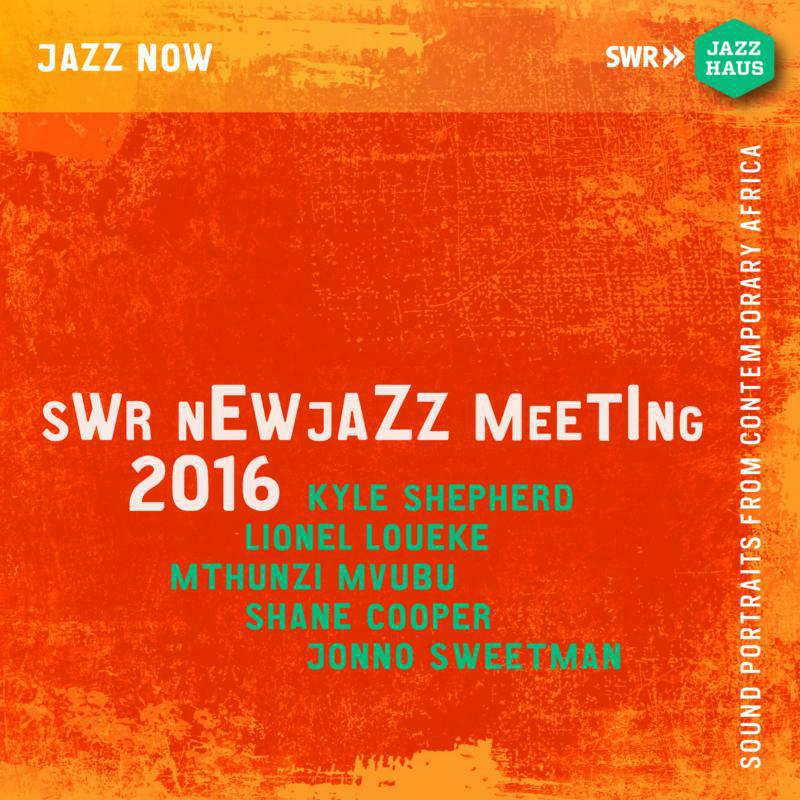 Various - SWR NEWJazz Meeting 2016 - JAH-468