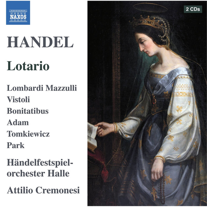 Francesca Lombardi Mazzulli; Anna Bonitatibus; Carlo Vistoli; Rafal Tomkiewicz; Krystian Adam; Ki-Hyun Park; Handelfestspielorchester Halle; Attilio Cremonesi - George Frideric Handel: Lotario - 8660570-71