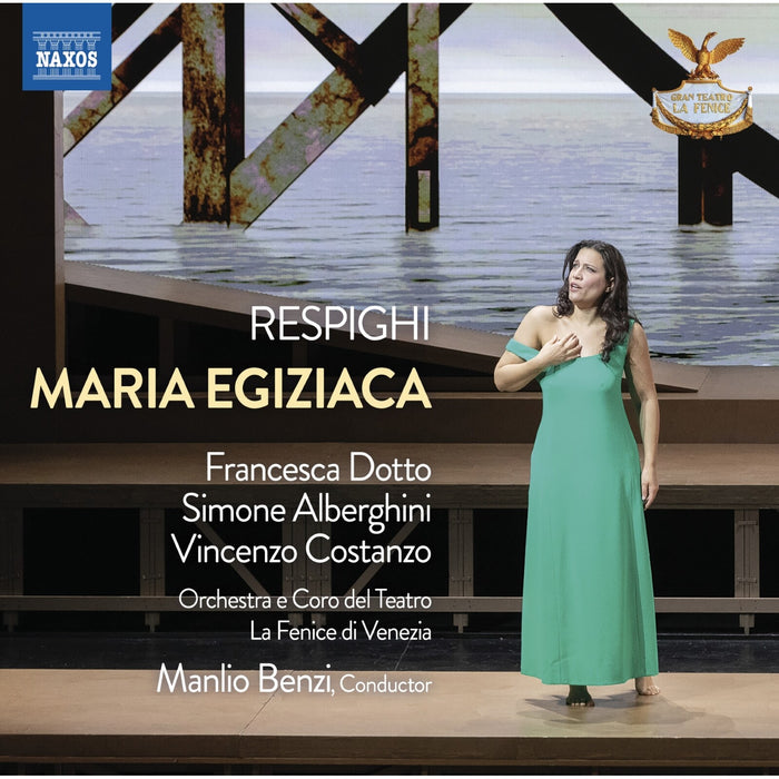 Francesca Dotto; Simone Alberghini; Vincenzo Costanzo; Michele Galbiati; Luigi Morassi; Ilaria Vanacore; William Corro; Roberta Paroletti; Orchestra e Coro del Teatro la Fenice; Alfonso Caiani; Manlio Benzi - Ottorino Respighi: Maria Egiziaca - 8660591