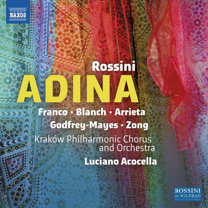 Emmanuel Franco; Sara Blanch; Cesar Arrieta; Aaron-Godfrey Mayes; Shi Zong; Gianluca Ascheri; Krako\u0301w Philharmonic Chorus; Marcin Wrobel; Krako\u0301w Philharmonic Orchestra; Luciano Acocella - Gioachino Rossini: Adina - 8660606