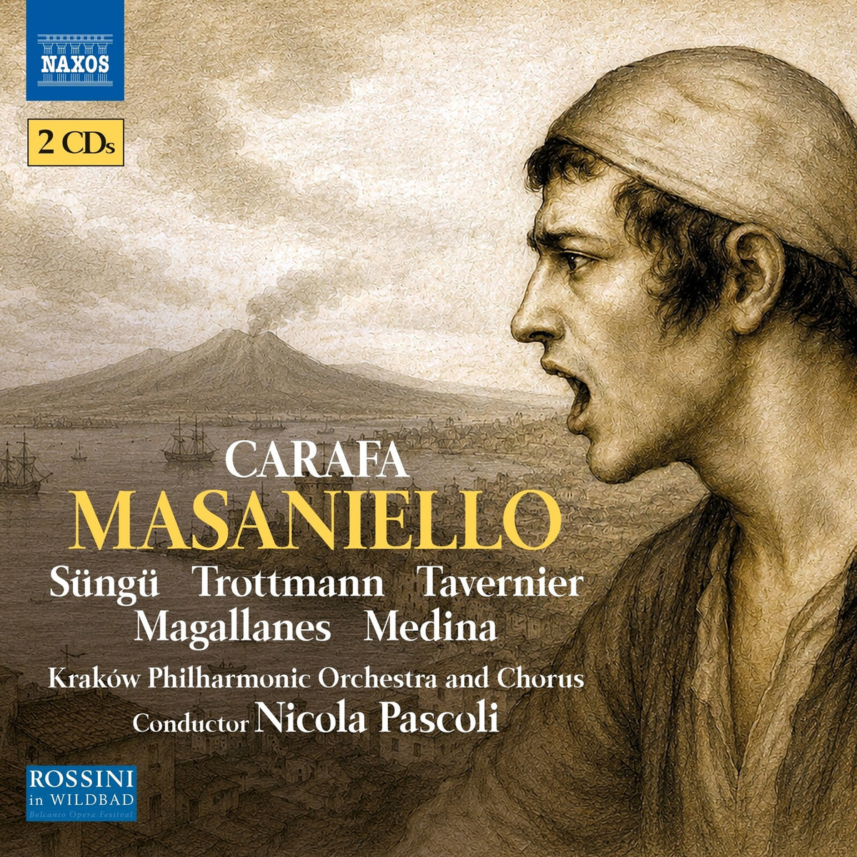 Mert Sungu; Catherine Trottmann; Nathanael Tavernier; Luis Magallanes; Juan Jose Medina; Camilla Carol Farias; Francesco Bossi; Massimo Frigato; Krakow Philharmonic Chorus; Piotr Piwko; Krakow Philharmonic Orchestra; Nicola Pascoli - Michele Carafa: Masaniello - 8660614-15