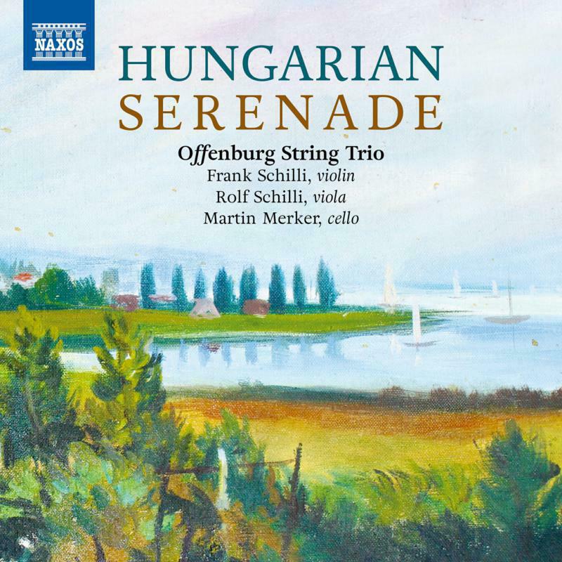 Offenburg String Trio - Veress, Frid, Farkas, Weiner, Kokai: Hungarian Serenade - 8551406