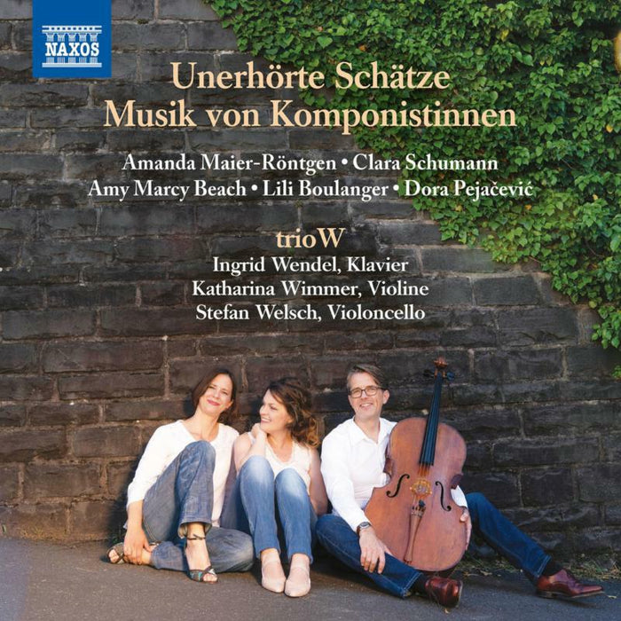 Wimmer/Welsch/Wendel - Beach, Boulanger, Maier-R?ntgen, Pejacevi?: Unheard-of Treasures - Music by Female Composers - 8551438