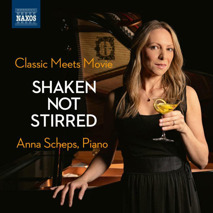 Anna Scheps - Classic Meets Movie: Shaken Not Stirred - 8551468-69