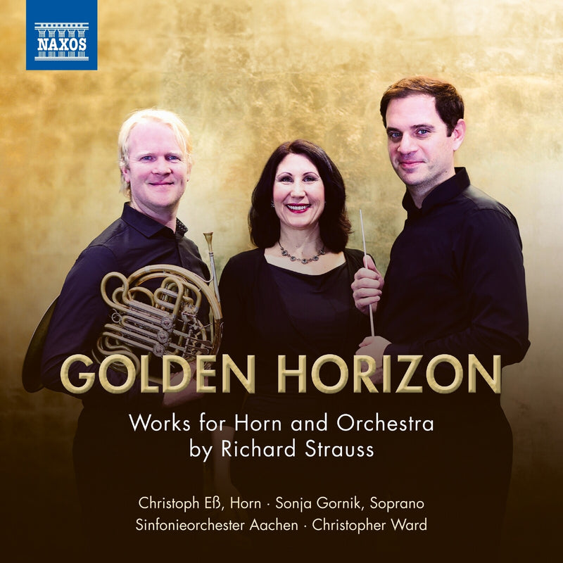 Christoph Es; Sonja Gornik; Sinfonieorchester Aachen; Christopher Ward - Golden Horizon - Works for Horn and Orchestra by Richard Strauss - 8551473