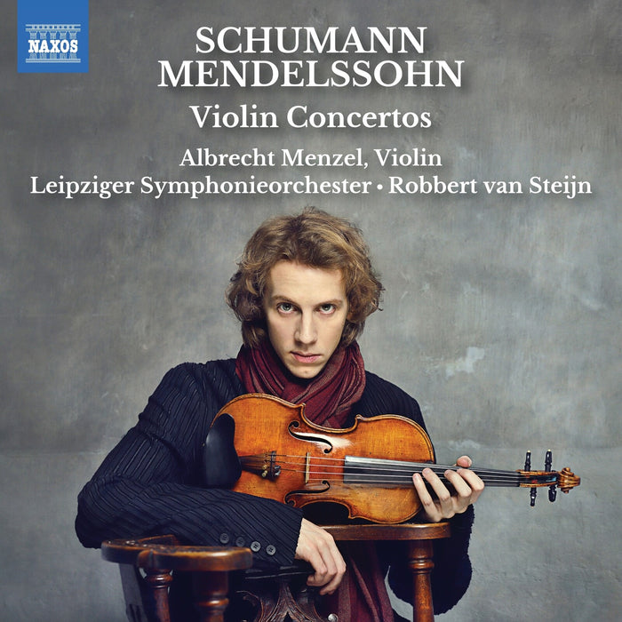 Albrecht Menzel; Leipziger Symphonieorchester; Robbert van Steijn - Robert Schumann; Felix Mendelssohn: Violin Concertos - 8551489