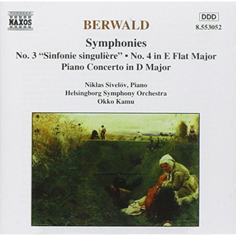 Sivelov - BERWALD: Symphonies Nos. 3 and 4 / Piano Concerto - 8553052