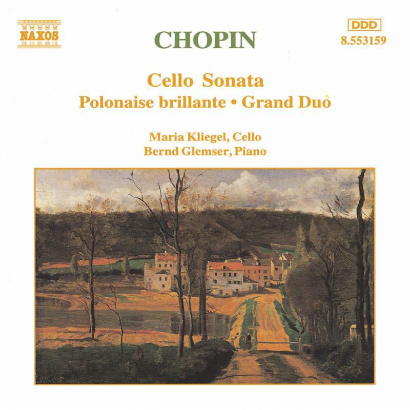 Kliegel: - CHOPIN: Cello Sonata / Polonaise Brillante, Op. 3 / Grand Duo - 8553159