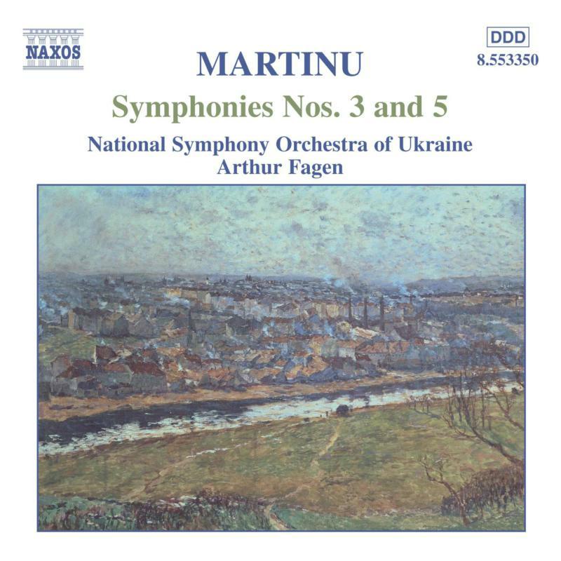 Ukraine Nso:Fagen - MARTINU: Symphonies Nos. 3 and 5 - 8553350