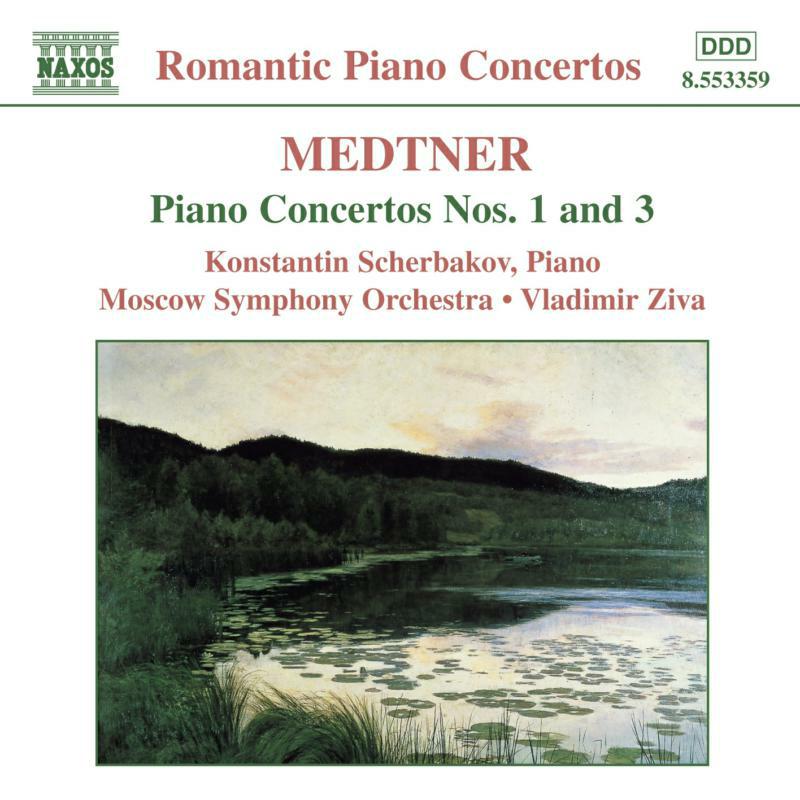 Scherbakov:Moscow So - MEDTNER: Piano Concertos Nos. 1 and 3 - 8553359