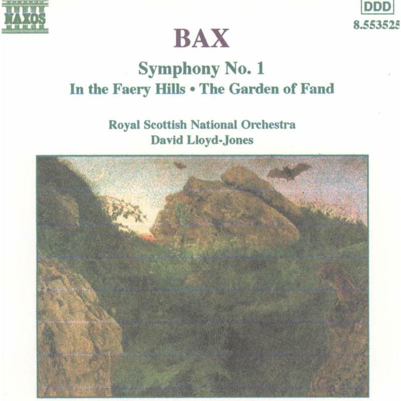 Rsno:Lloyd Jones - BAX: Symphony No. 1 / In the Faery Hills / Garden of Fand - 8553525