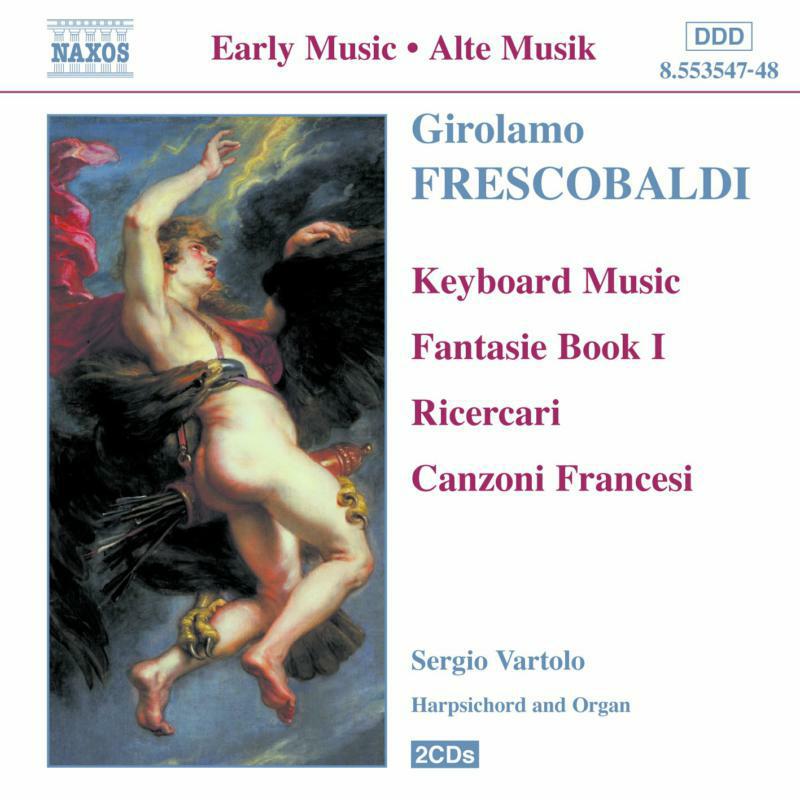 Sergio Vartolo - FRESCOBALDI: Fantasie, Book 1 / Ricercari / Canzoni Francesi - 8553547-48
