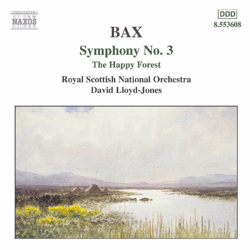 Rsno:Lloyd Jones - BAX: Symphony No. 3 / The Happy Forest - 8553608