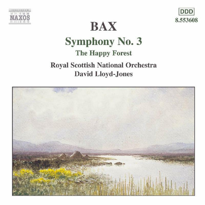 Rsno:Lloyd Jones - BAX: Symphony No. 3 / The Happy Forest - 8553608
