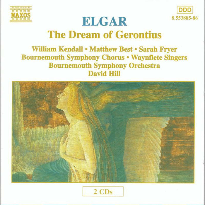Soloists:Bourn So&C:Wayn S - ELGAR: The Dream of Gerontius, Op. 38 - 8553885-86
